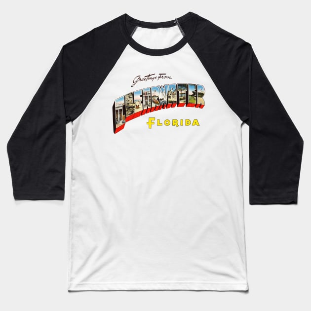 Greetings from Clearwater Florida Baseball T-Shirt by reapolo